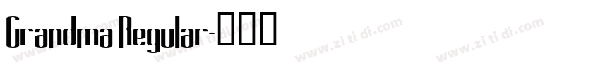 Grandma Regular字体转换